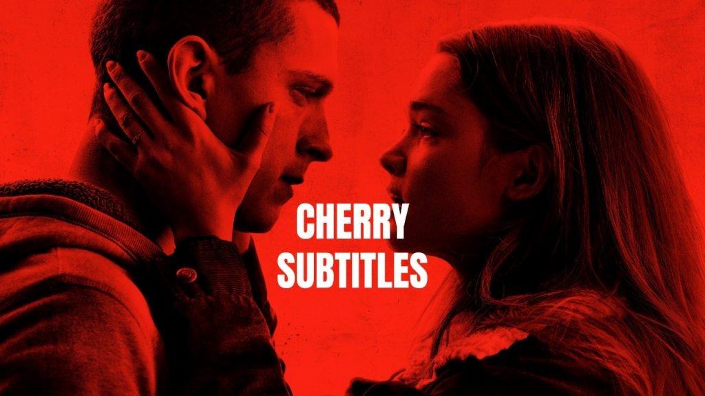 دانلود فیلم Cherry 2021 با زیرنویس فارسی چسبیده فیلیما 