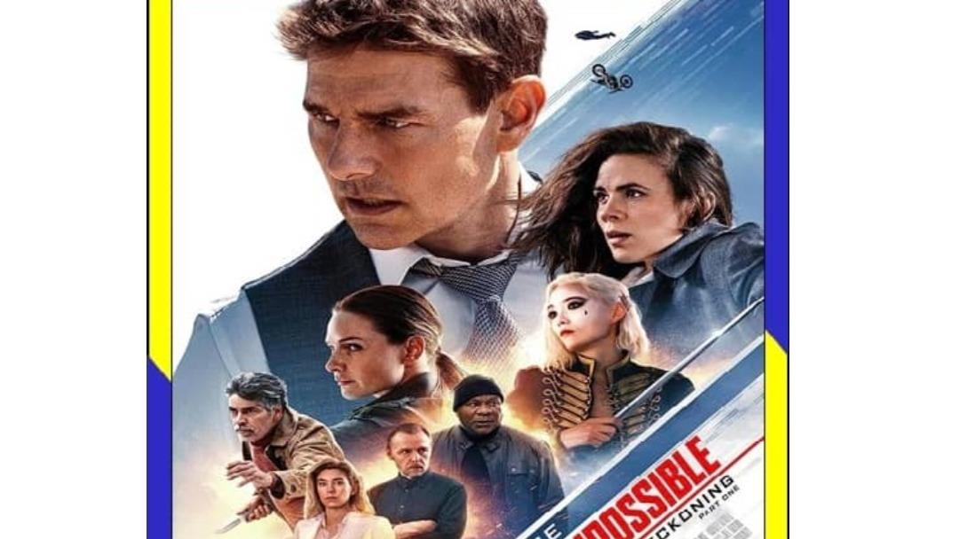 فیلم ماموریت غیر ممکن 7 Mission Impossible 7 2023 فیلم های سینمایی خارجی