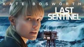 فیلم آخرین نگهبان Last Sentinel 2023