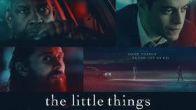  نام فیلم : The Little Things - چیزهای کوچک