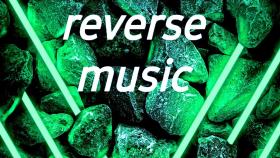 reverse music