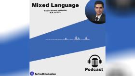 Mixed Language by Farhad Khabazian